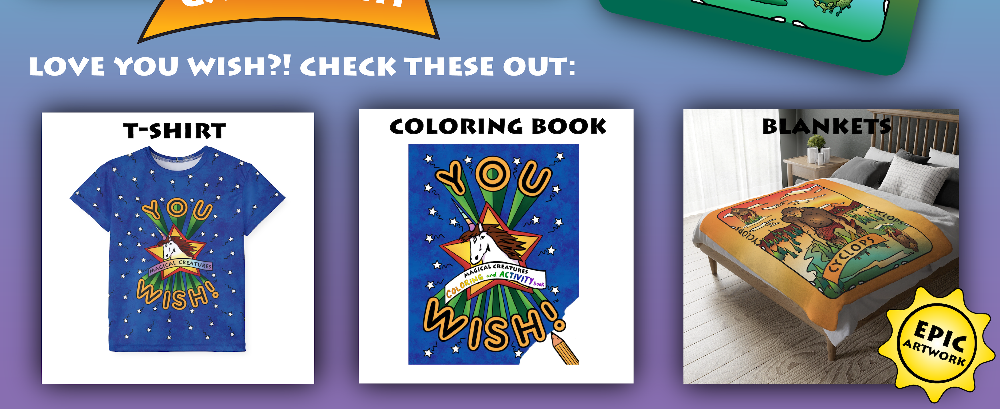 You Wish! merchandise — t-shirts, coloring books, and blankets